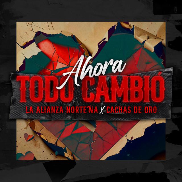 Ahora Todo Cambió cover art